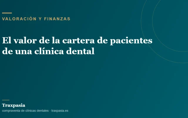 El valor de la cartera de pacientes de una clínica dental